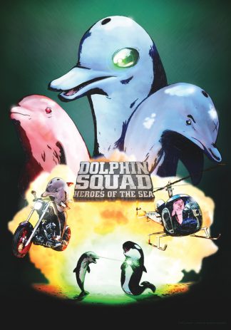 Dolphin Squad Action Movie A2 Poster