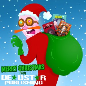 Dr Deadstar wishes you a Merry Christmas